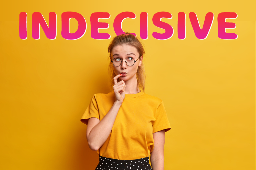 無法決定！「優柔寡斷」的英語表達為何？讓我們通過例句來介紹它們的使用方法