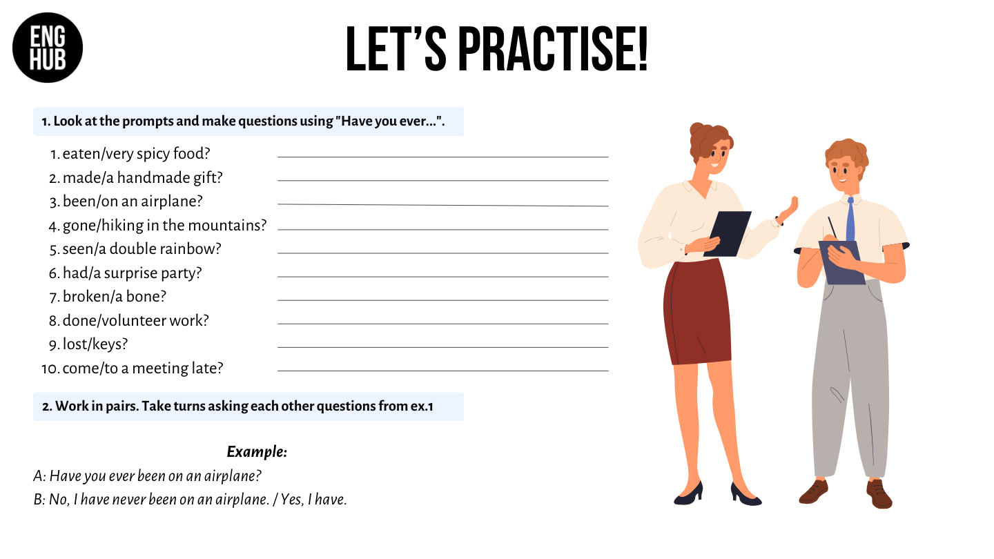 「Have you ever」、「 Do you ever」的差異和回答方法