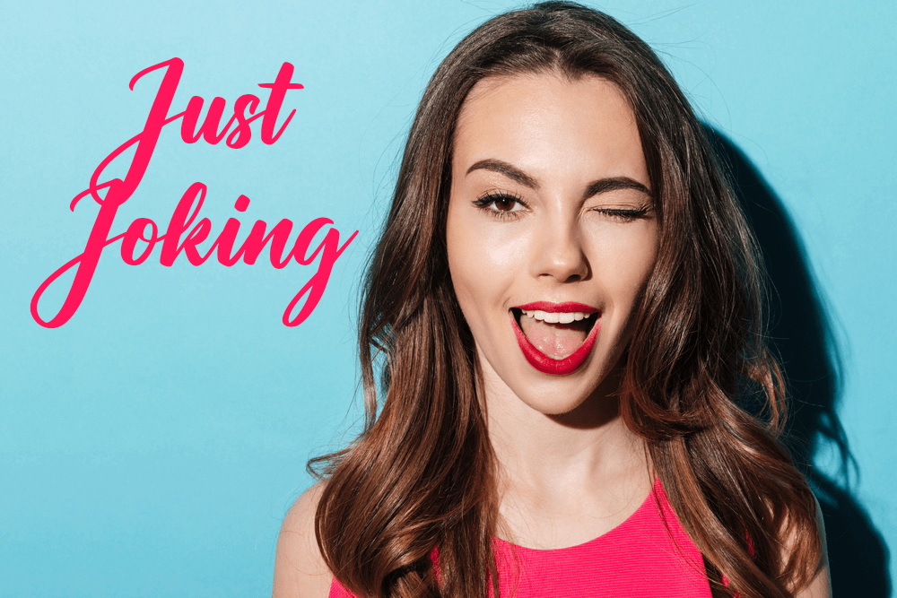 「假裝」用英語怎麼說？開玩笑可以使用的短語