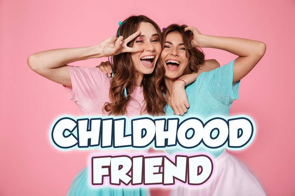 「兒時玩伴」用英語怎麼說？還有摯友或老友的說法！