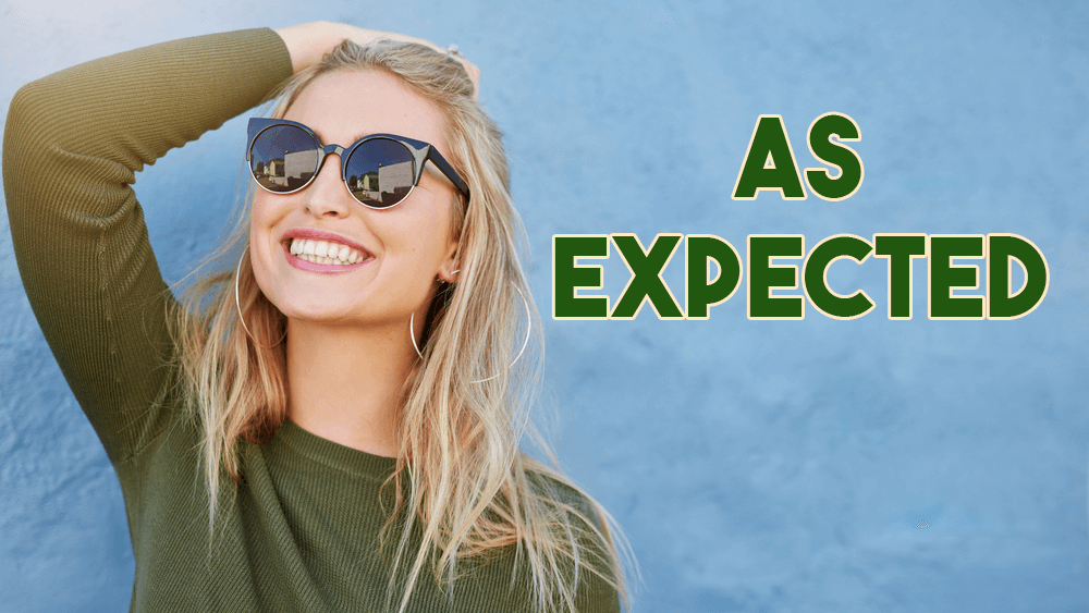 各種「正如我所料」的英文表達方式介紹