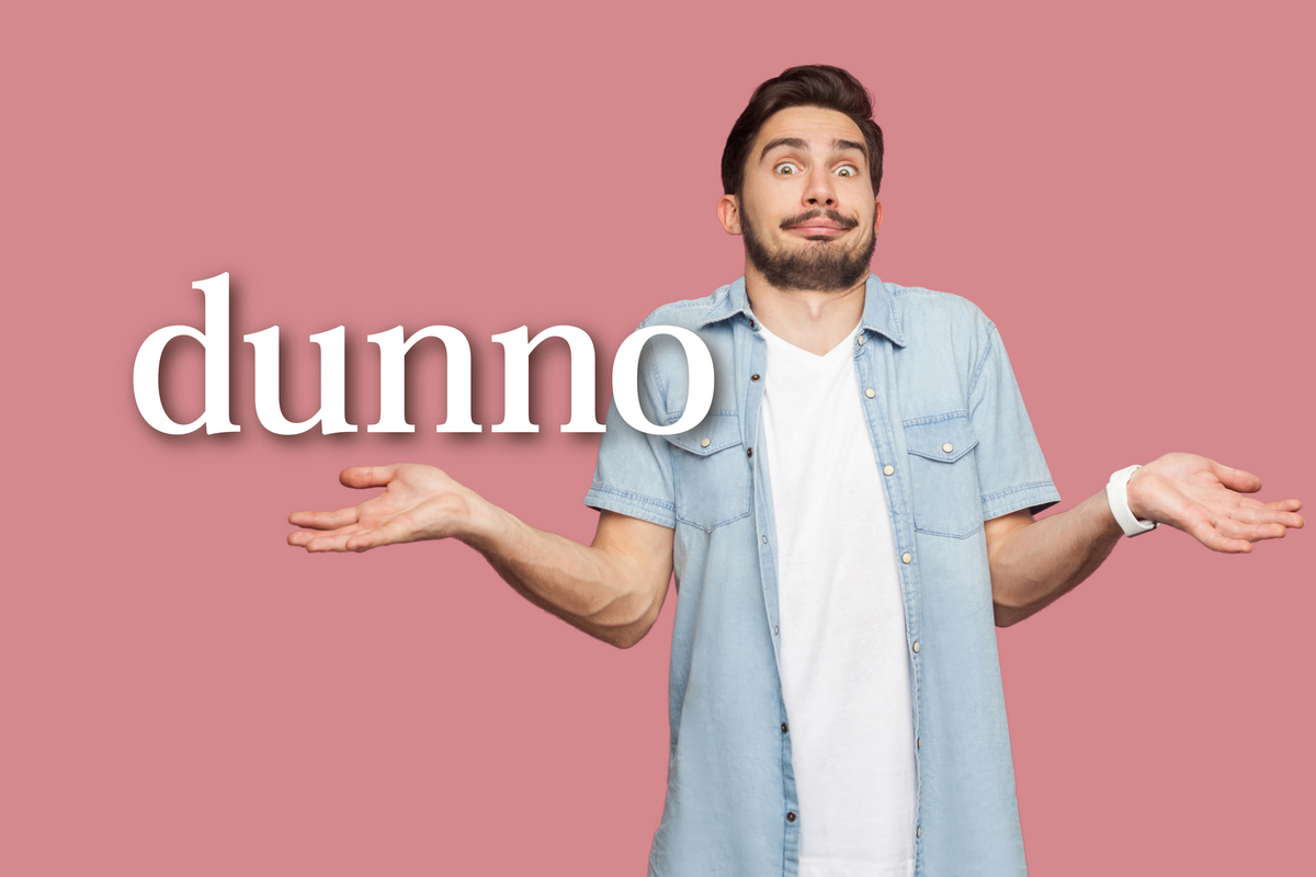 英語俚語「dunno」的意思和用法為何？讓您更像外國人的表達技巧！