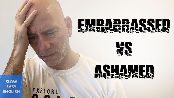 「ashamed」和「embarrassed」有什麼差別?