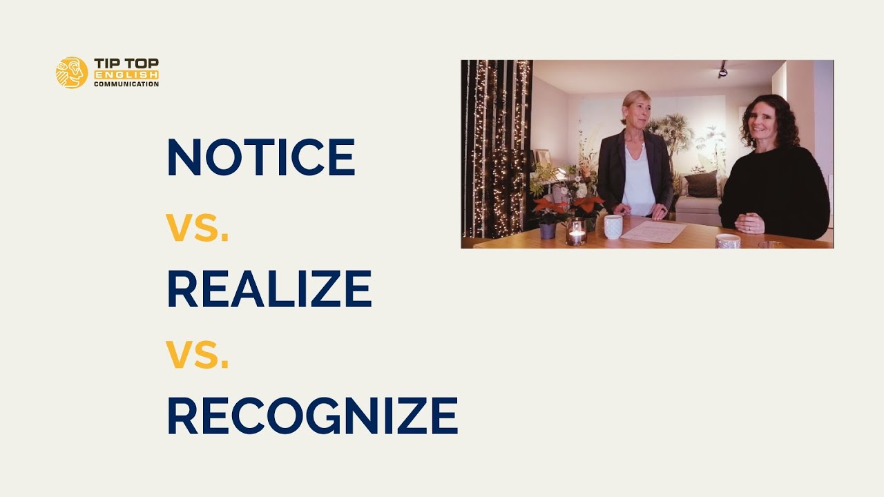 附上例句來解說notice・realize・recognize的差別以及各自的用法