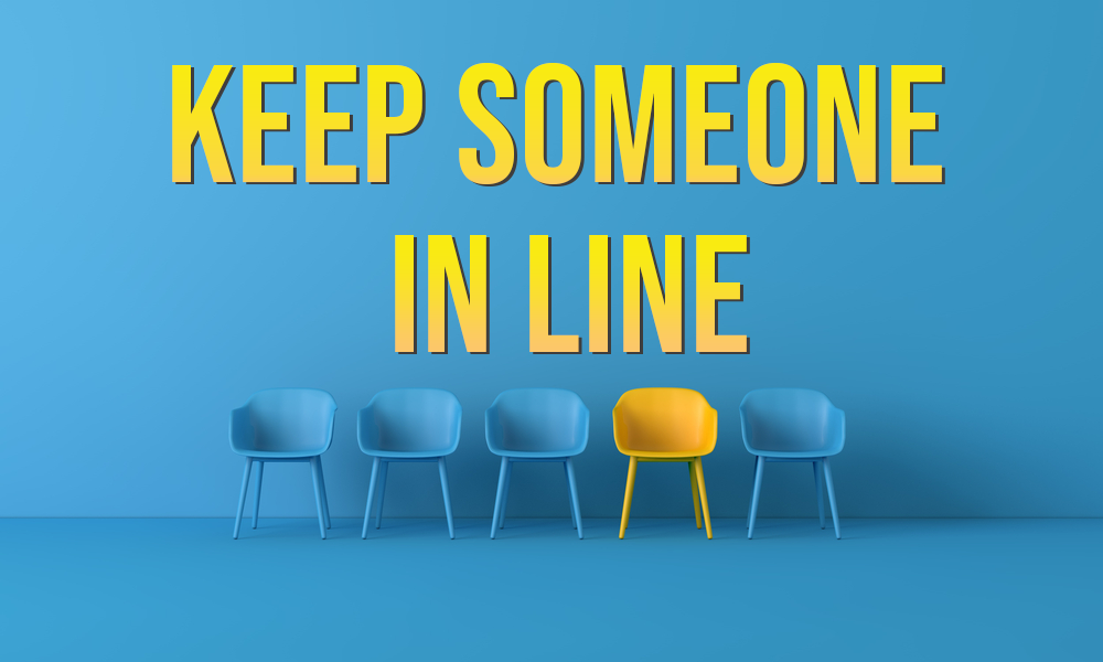 「Keep someone in line」是什麼意思？實用的英文表現