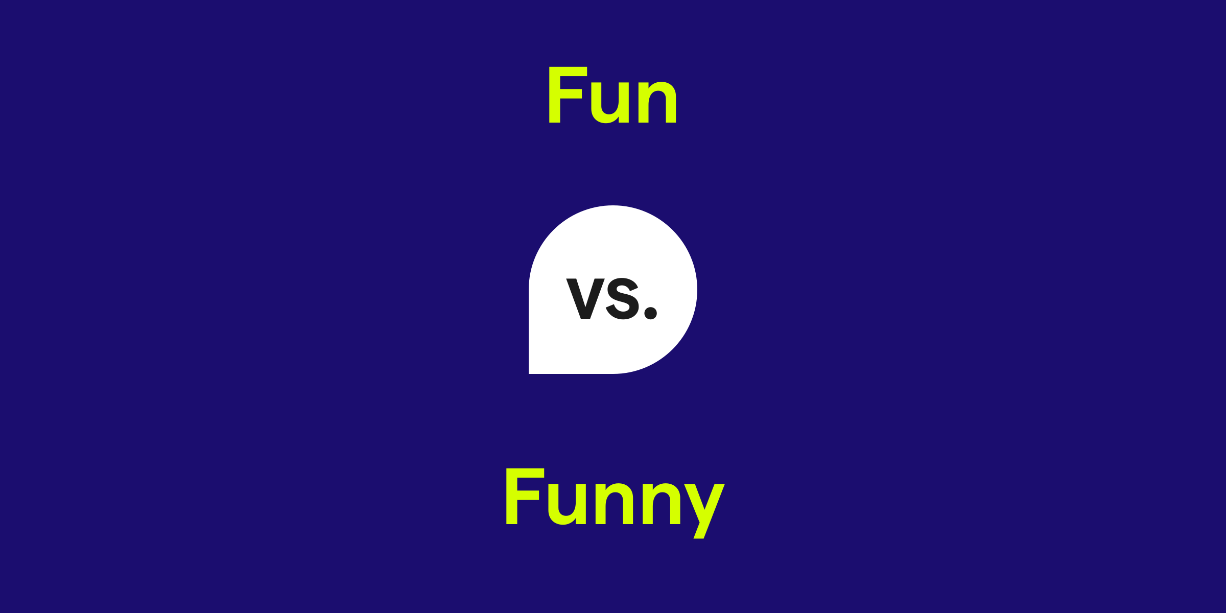 Fun vs funny 如何區分 “fun” 和 “funny”