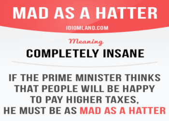 As mad as a hatter 瘋瘋癲癲